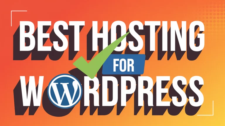 Best Hosting for WordPress: Top Choices for Beginners and Pros in 2024