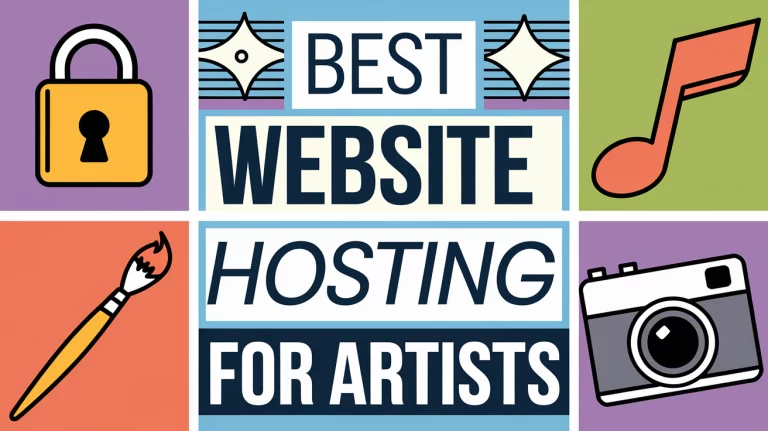 Best Website Hosting for Artists: Showcase Your Creativity with Ease