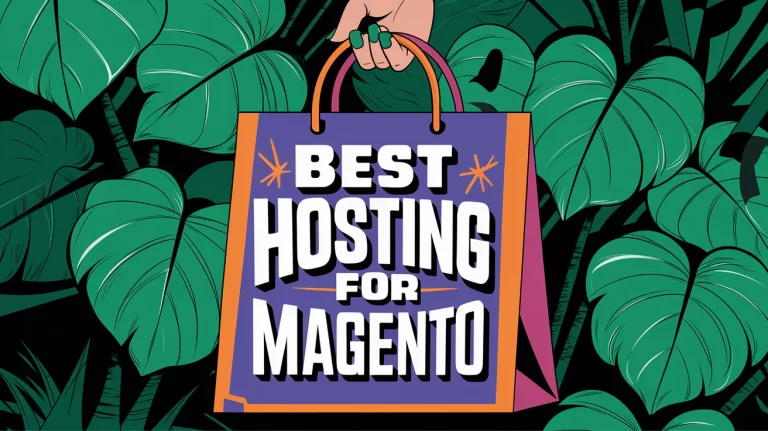 Best Hosting for Magento: Top Providers for Your E-commerce Success